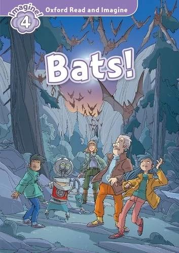 

Oxford Read and Imagine 4 Bats! + Audio CD ISBN 9780194737043
