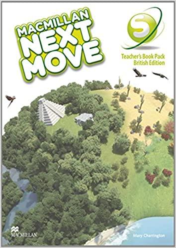 

Книга для учителя Macmillan Next Move Starter Teachers Book Pack Mary Charrington ISBN 9780230466265