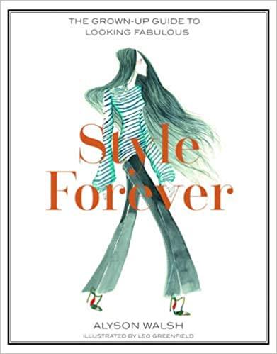 

Книга Style Forever Alyson Walsh ISBN 9781784880002