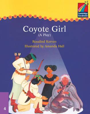 

Книга Cambridge StoryBook 4 Coyote Girl (play) ISBN 9780521674836