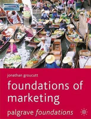 

Книга Foundations of Marketing Groucutt, J. ISBN 9781403903273