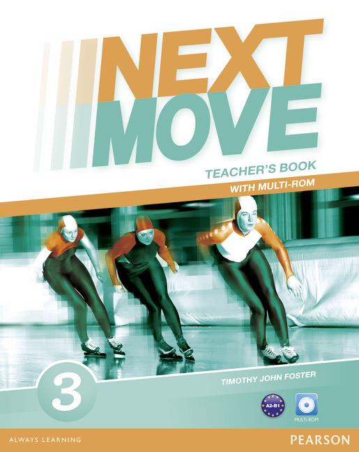 

Книга для учителя Next Move 3 Teachers Book with CD ISBN 9781447943624