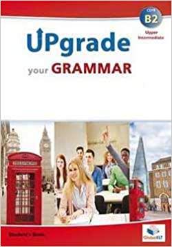 

Книга Upgrade your Grammar B2 Self-study Edition ISBN 9781781643662