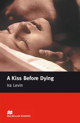 

Книга Intermediate A Kiss before Dying ISBN 9780230030473