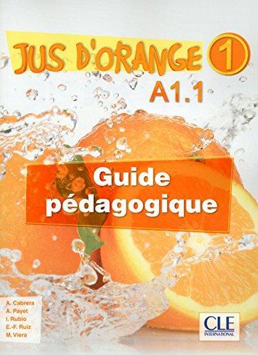 

Книга Jus Dorange 1 (A1.1) Guide pedagogique Cabrera, A ISBN 9782090384123