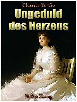 

Книга Ungeduld des Herzens Zweig, Stefan ISBN 9783257242157