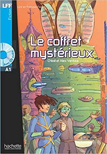 

Lire en Francais Facile A1 Le Coffret Mystrieux + CD audio ISBN 9782011556851