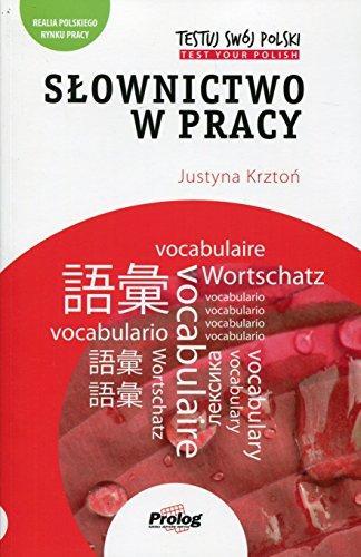 

Тесты Testuj Swoj Polski - Slownictwo w pracy Krzto, J ISBN 9788360229675