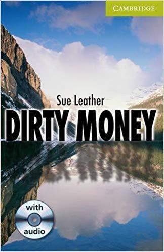 

Книга Cambridge Readers St Dirty Money: Book with Audio CD Pack Leather, S ISBN 9780521683340