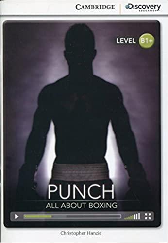 

Книга CDIR B1+ Punch: All About Boxing (Book with Online Access) ISBN 9781107677272