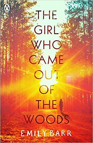

Книга The Girl Who Came Out of the Woods Emily Barr ISBN 9780241345221