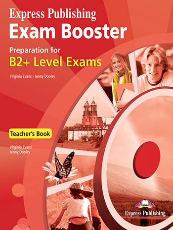 

Книга для учителя Exam Booster Preparation for B2+ Teachers Book ISBN 9781780989655