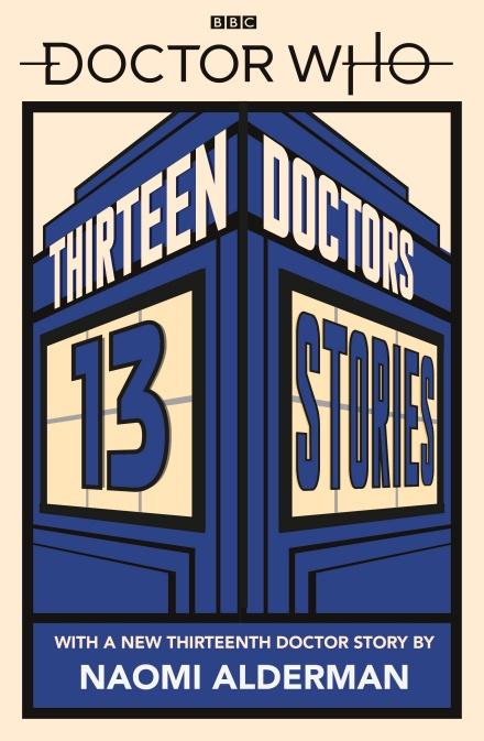 

Книга Doctor Who: Thirteen Doctors 13 Stories Alderman, N ISBN 9780241356173