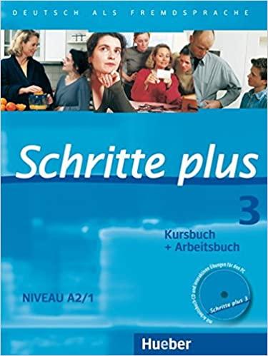 

Учебник и рабочая тетрадь Schritte plus 3 Kursbuch + Arbeitsbuch mit Audio-CD zum Arbeitsbuch und interaktiven bungen