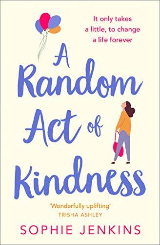 

Книга A Random Act of Kindness Sophie Jenkins ISBN 9780008281830