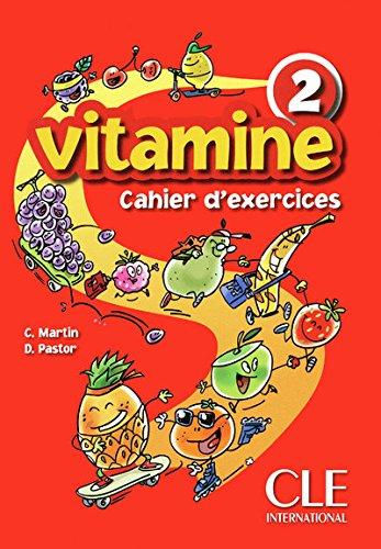 

Vitamine 2 Cahier d`exercices + CD audio + portfolio Martin, C ISBN 9782090354737