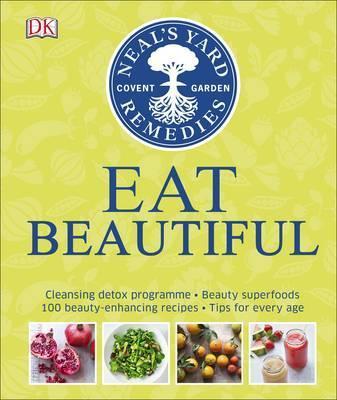 

Книга Neals Yard Remedies Eat Beautiful ISBN 9780241254707