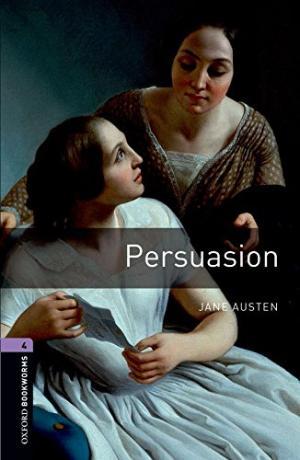 

Книга Oxford Bookworms Library 3rd Edition 4 Persuasion ISBN 9780194791816