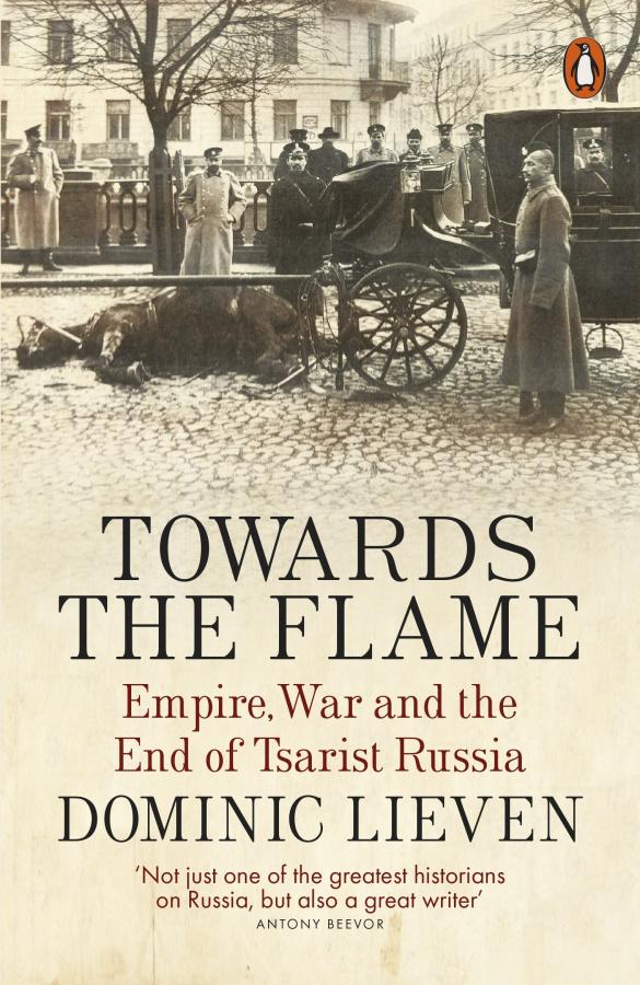 

Книга Towards the Flame: Empire, War and the End of Tsarist Russia ISBN 9780141399744