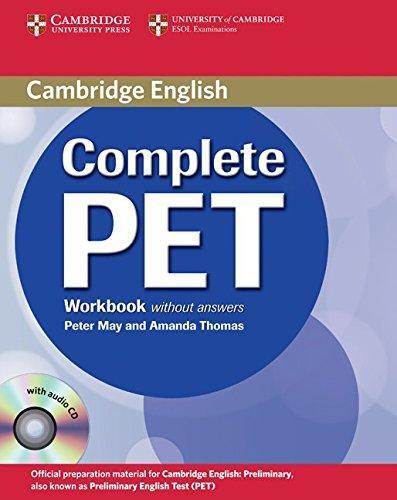 

Рабочая тетрадь Complete PET Workbook without answers with Audio CD ISBN 9780521741392
