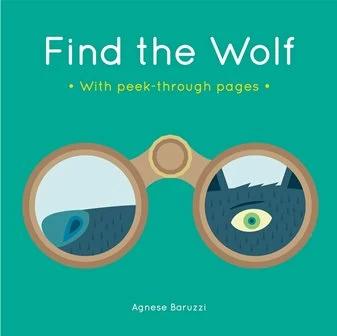 

Книга с окошками Find the Wolf Agnese Baruzzi ISBN 9781783707881