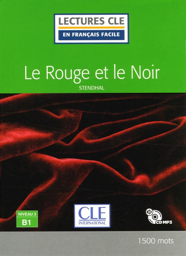 

Nouvelle B1/1500 mots Le Rouge et le Noir Livre+CD Stendhal ISBN 9782090317879