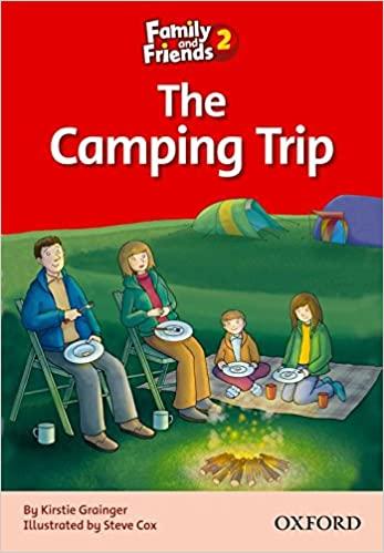 

Книга Family & Friends 2 Reader C The Camping Trip ISBN 9780194802581