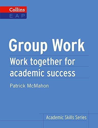 

Книга Group Work. Work Together for Academic Success ISBN 9780007507146