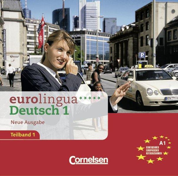 

Eurolingua 1 Teil 1 (1-8) CD A1 Bertau, K ISBN 9783464211625