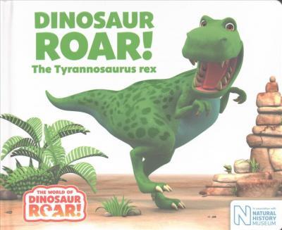 

Книга Dinosaur Roar! The Tyrannosaurus Rex Jeanne, W. ISBN 9781509835669