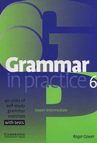 

Грамматика Grammar in Practice 6 ISBN 9780521618298
