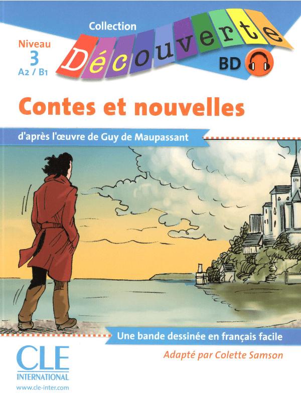 

Niveau 3 Contes et Nouvelles de Maupassant Livre + CD audio ISBN 9782090382983
