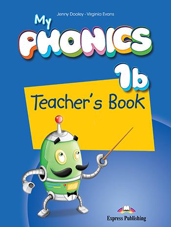

Книга для учителя My PHONICS 1b Teachers Book ISBN 9781471527135