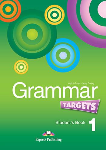 

Учебник Grammar Targets 1 Students Book ISBN 9781849748728