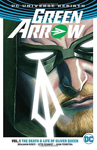 

Книга Green Arrow: The Life and Death of Oliver Queen Volume 1 ISBN 9781401267810