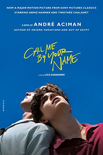 

Книга Call Me By Your Name (Film tie-in) Andre Aciman ISBN 9781786495259