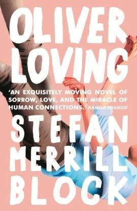 

Книга Oliver Loving Stefan Merrill Block ISBN 9781786492104