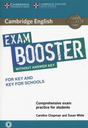 

Книга Exam Booster for Key and Key for Schools without Answer Key with Audio Chapman, C ISBN 9781316641804