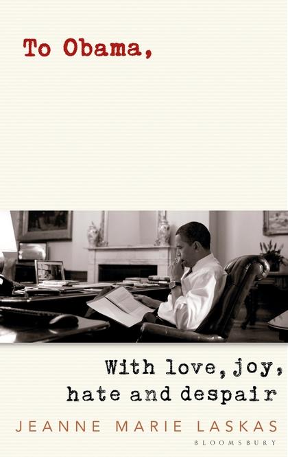 

Книга To Obama [Hardcover] Laskas, J ISBN 9781408894521