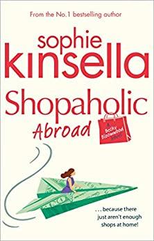

Книга Shopaholic Series: Shopaholic Abroad (Book 2) Kinsella, Sophie ISBN 9780552778336