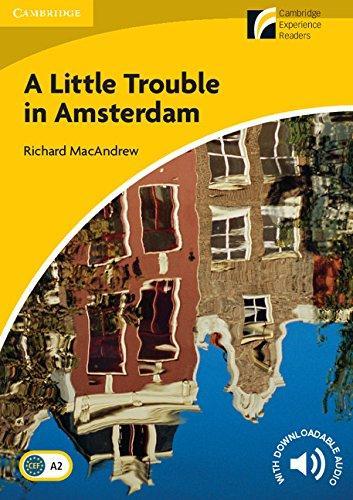 

Книга A Little Trouble in Amsterdam + Downloadable Audio ISBN 9788483235195