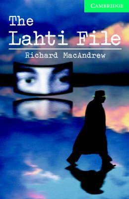 

Книга Cambridge Readers The Lahti File: Book with Audio CDs (2) Pack MacAndrew, R ISBN 9780521686402