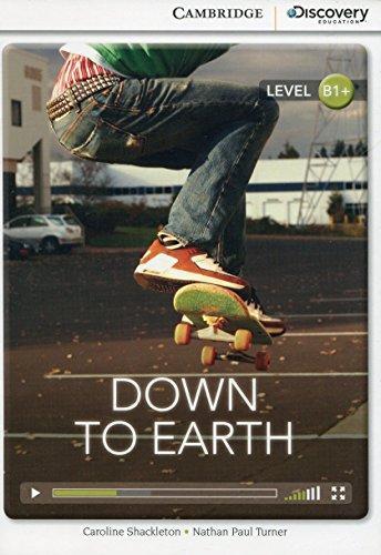 

Книга Cambridge Discovery B1+ Down to Earth (Book with Online Access) Shackleton, C ISBN 9781107661172