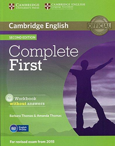 

Рабочая тетрадь Complete First Second edition workbook without answers with Audio CD Thomas, B ISBN 9781107652200