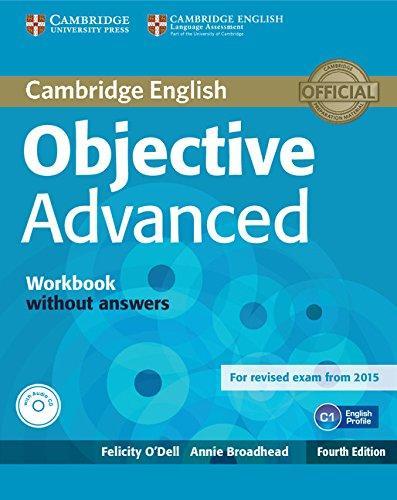 

Рабочая тетрадь Objective Advanced Fourth edition workbook without Answers with Audio CD ODell, F ISBN 9781107684355