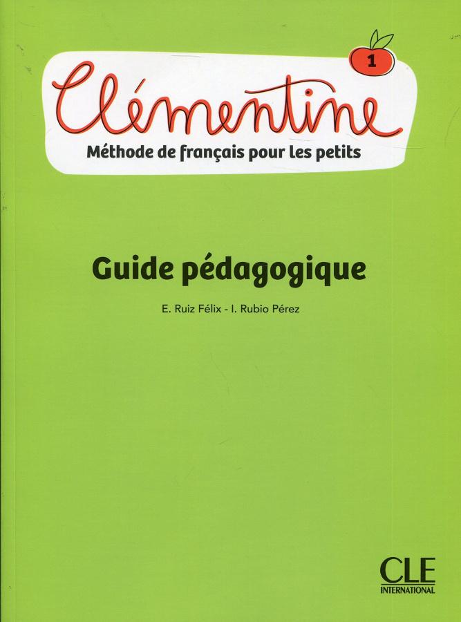 

Книга Clementine 1 Guide Pedagogique ISBN 9782090383713