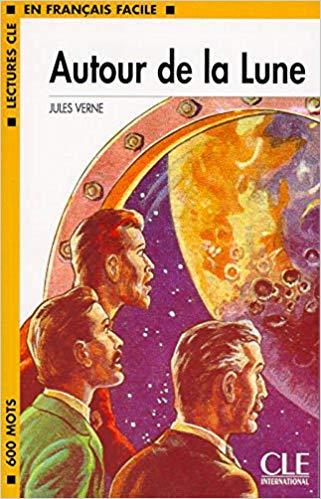 

Книга Niveau 1 Autour de la Lune Livre Verne, J ISBN 9782090318203