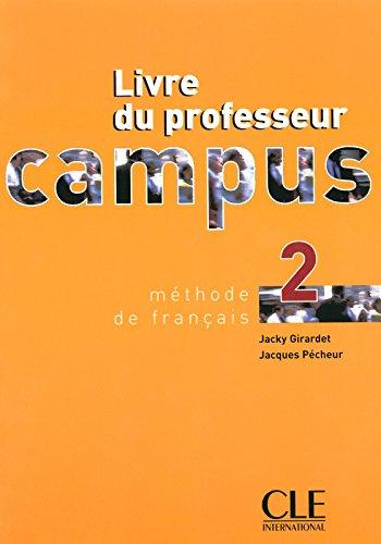

Книга Campus 2 Guide pedagogique Girardet, J ISBN 9782090333183
