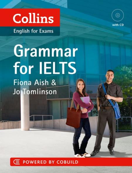 

Грамматика Collins English for IELTS: Grammar with CD Aish, F ISBN 9780007456833