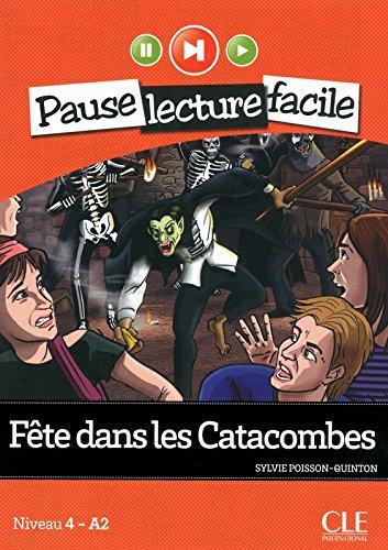 

Niveau 4 Fete Dans Les Catacombes Livre+CD ISBN 9782090313376